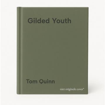 Gilded Youth 9781785907647 Tom Quinn, Verzenden, Tom Quinn
