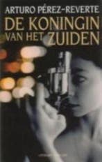 De koningin van het zuiden 9789026119217 A. Perez-Reverte, Boeken, Verzenden, Gelezen, A. Perez-Reverte