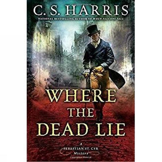 Where The Dead Lie 9780451471208 C.S. Harris, Boeken, Taal | Engels, Gelezen, Verzenden