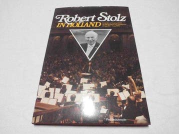 Robert stolz in holland - Bredschneyder, Verzenden