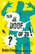Ben je doof, of zo!? (9789000399765, Robin Frings), Verzenden