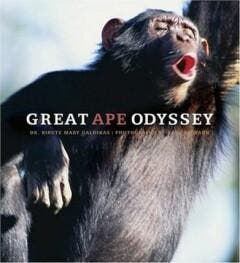 Great Ape Odyssey 9780810955752 Birute M F Galdikas, Verzenden, Birute M F Galdikas