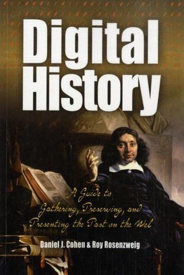 Digital History 9780812219234 Daniel Cohen, Verzenden, Daniel Cohen