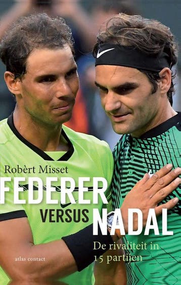 Federer versus Nadal 9789045036663 Robèrt Misset, Verzenden, Robèrt Misset