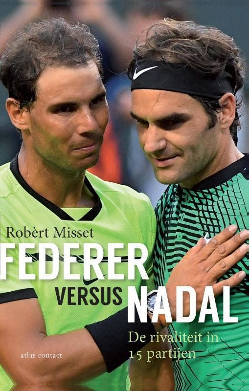 Federer versus Nadal 9789045036663 Robèrt Misset, Livres, Loisirs & Temps libre, Envoi