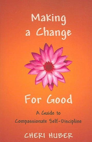 Making a Change for Good 9781590302088 Cheri Huber, Verzenden, Cheri Huber