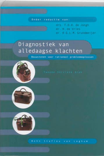 Diagnostiek van alledaagse klachten 9789031344079, Boeken, Studieboeken en Cursussen, Verzenden, Gelezen, T.O.H. de Jongh