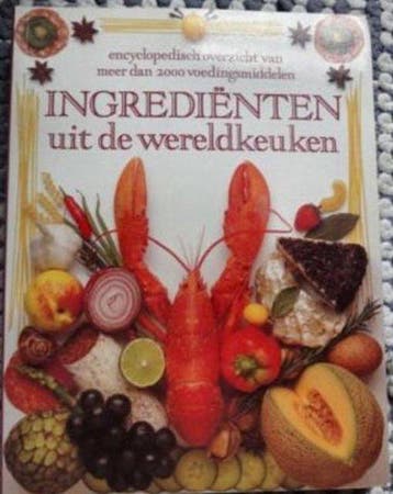 Culinaire boekerij Ingrediënten uit de wereldkeuken - Dowell, Boeken, Verzenden, Nieuw