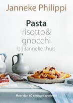 Pasta, risotto & gnocchi / Bij Janneke thuis / 2, Boeken, Verzenden, Zo goed als nieuw, Janneke Philippi