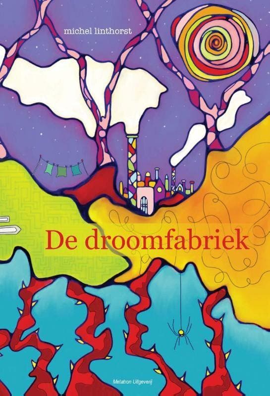 De droomfabriek 9789491962028 Michel Linthorst, Livres, Grossesse & Éducation, Envoi