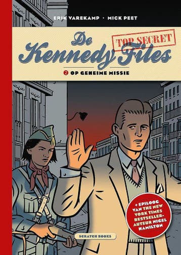 De Kennedy Files 2 -  Op geheime missie 9789492117977, Verzenden, Mick Peet