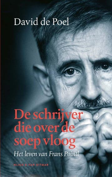 De schrijver die over de soep vloog 9789038804699, Verzenden, David de Poel