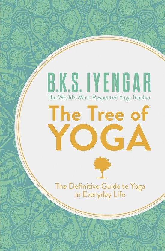 Tree Of Yoga 9780007921270 B.K.S. Iyengar, Boeken, Taal | Engels, Gelezen, Verzenden