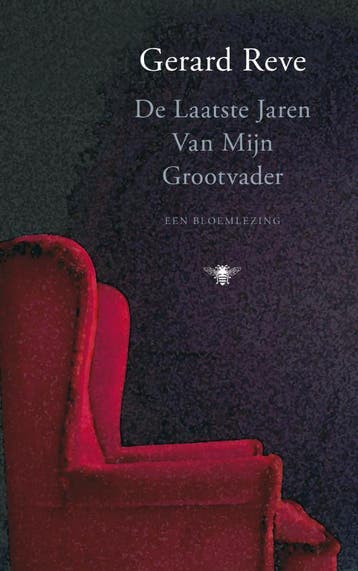 De laatste jaren van mijn grootvader 9789023437888, Livres, Littérature, Verzenden, Gerard Reve