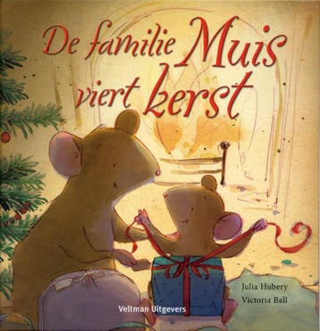 De familie Muis viert Kerst 9789048301508, Boeken, Kinderboeken | Baby's en Peuters, Verzenden, Gelezen