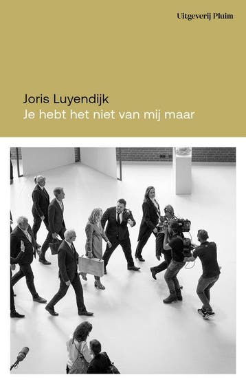 Je hebt het niet van mij, maar... 9789493304758, Verzenden, Gelezen, Joris Luyendijk