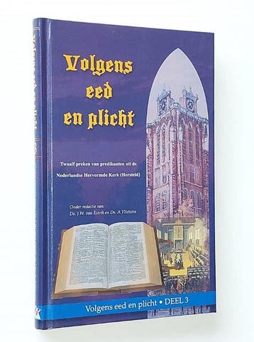3 Volgens eed en plicht 9789076466569, Verzenden