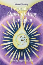 De Grootste Omwenteling Aller Tijden | Marcel Messing, Boeken, Verzenden, Nieuw, Marcel Messing