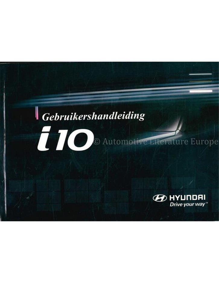 2009 HYUNDAI I10 INSTRUCTIEBOEKJE NEDERLANDS, Autos : Divers, Modes d'emploi & Notices d'utilisation