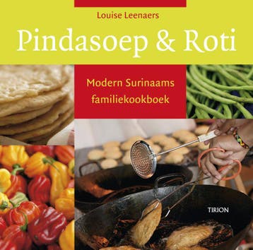 Pindasoep & roti 9789043910095 L. Leenaers, Verzenden, L. Leenaers