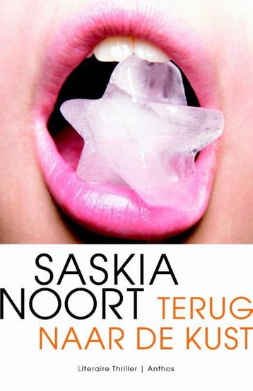 Terug naar de kust 9789041424419 Saskia Noort, Verzenden, Zo goed als nieuw, Saskia Noort
