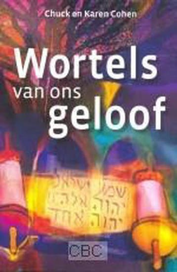 Wortels van ons geloof 9789081291514 C. Cohen, Verzenden, Zo goed als nieuw, C. Cohen