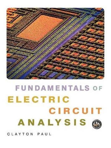 Fundamentals of Electric Circuit Analysis 9780471371953, Verzenden, Clayton R. Paul