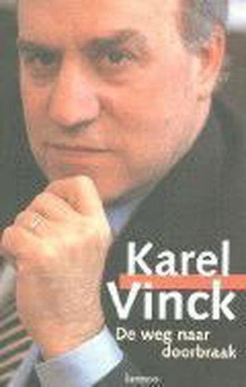 WEG NAAR DOORBRAAK, DE 9789020929379 K. Vinck, Verzenden, Gelezen, K. Vinck