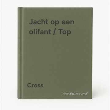 Jacht op een olifant / Top 9789031710348 Cross, Verzenden, Gelezen, Cross