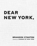 Dear New York 9781035085163 Brandon Stanton, Verzenden, Nieuw, Brandon Stanton