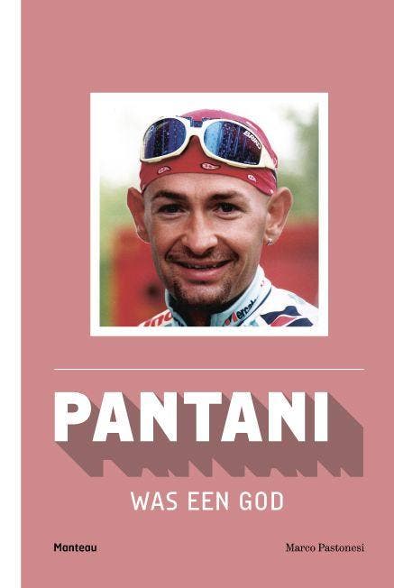 Pantani was een god 9789022332535 Marco Pastonesi, Boeken, Literatuur, Gelezen, Verzenden