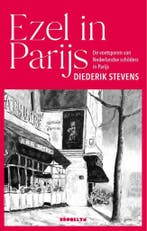 Ezel in Parijs 9789492754493 Diederik Stevens, Verzenden, Gelezen, Diederik Stevens