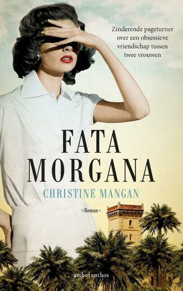 Fata morgana (9789026339530, Christine Mangan), Verzenden