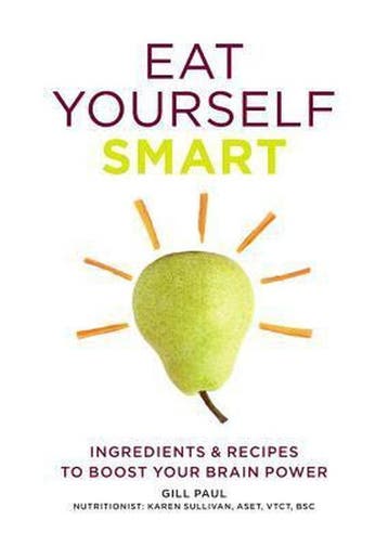 Eat Yourself Smart 9780600630869 Gill Paul, Verzenden, Gelezen, Gill Paul