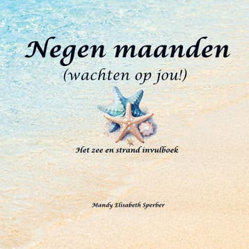 Negen Maanden | Mandy Elisabeth Sperber | Nieuw, Verzenden, Nieuw, Mandy Elisabeth Sperber