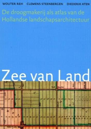 Zee van land Landschap 9789071123825 W. Reh, Verzenden, W. Reh
