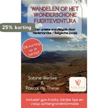 Wandelen op het wonderschone Fuerteventura 9789403634753, Verzenden, Sabine Weites