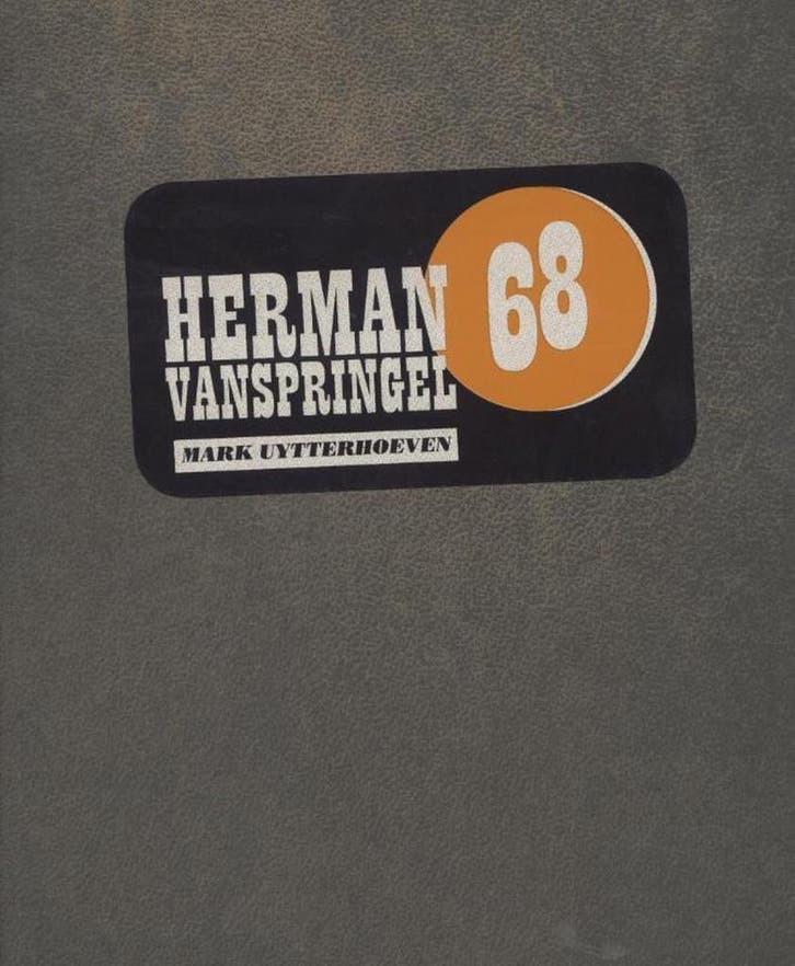 Herman Vanspringel 68 9789491376016 Karl Vannieuwkerke, Boeken, Hobby en Vrije tijd, Zo goed als nieuw, Verzenden
