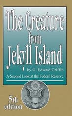 The Creature from Jekyll Island 9780912986463, Verzenden, G. Edward Griffin