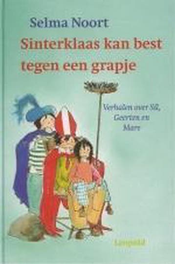 Sinterklaas kan best tegen een grapje / Voorlezen met, Verzenden, Selma Noort