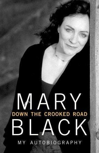 Down the Crooked Road 9781848271876 Mary Black, Verzenden, Gelezen, Mary Black