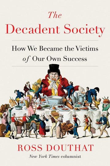 The Decadent Society 9781476785240 Ross Douthat, Verzenden, Zo goed als nieuw, Ross Douthat