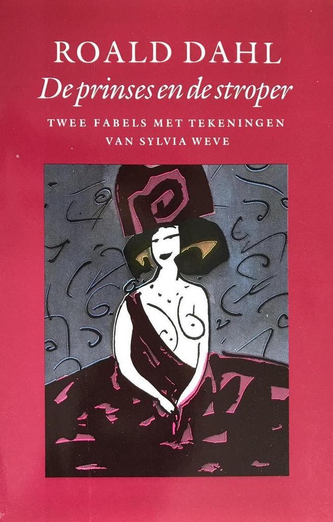 Prinses en de stroper 9789029023788 Roald Dahl, Livres, Romans, Envoi