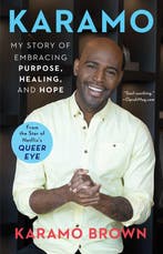 Karamo: My Story of Embracing Purpose, Healing, and Hope, Verzenden, Gelezen, Karamo Brown