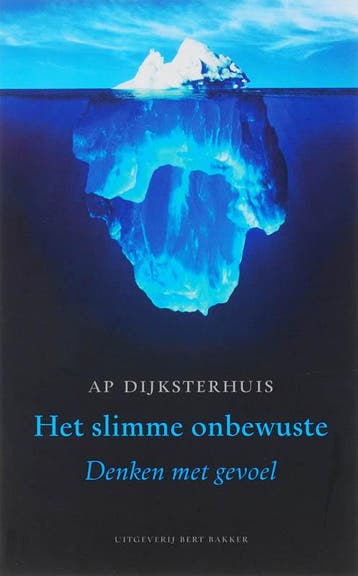 Het slimme onbewuste 9789035129689 A. Dijksterhuis, Verzenden, A. Dijksterhuis