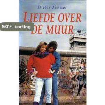 LIEFDE OVER DE MUUR 9789067902694 Zimmer, Verzenden, Zimmer