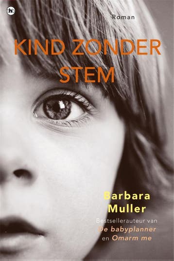 Kind zonder stem 9789044344448 Barbara Muller, Verzenden, Gelezen, Barbara Muller