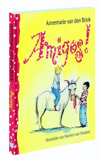 Amigos! 9789025111151 Annemarie van den Brink, Verzenden, Annemarie van den Brink
