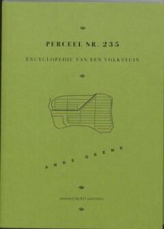 Encyclopedie van een Volkstuin 9789081551519 Anne e, Boeken, Kunst en Cultuur | Fotografie en Design, Verzenden, Zo goed als nieuw