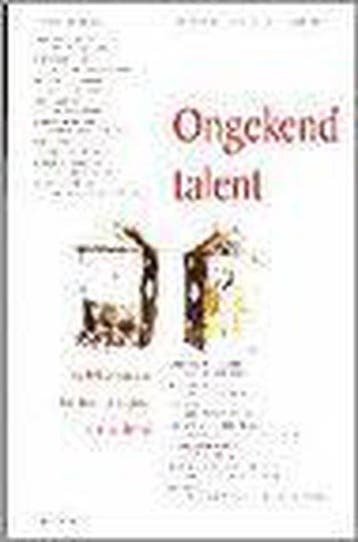 ONGEKEND TALENT. MOBILISEREN VAN HET HUMAN CAPITAL VAN, Verzenden, PENNINX